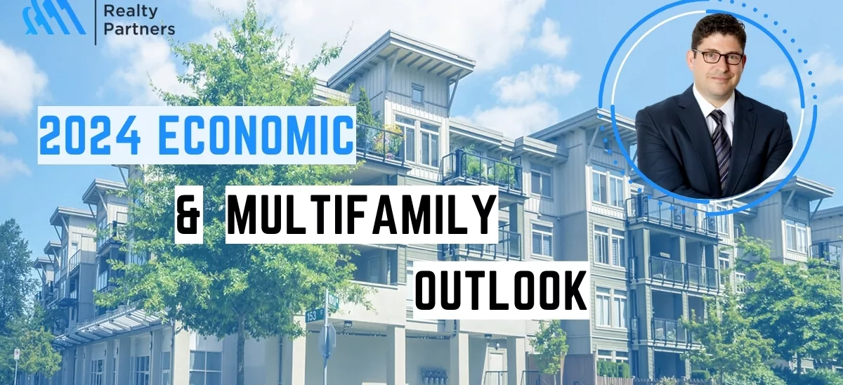 2024 Economic and Multifamily Outlook: Our Top 10 List